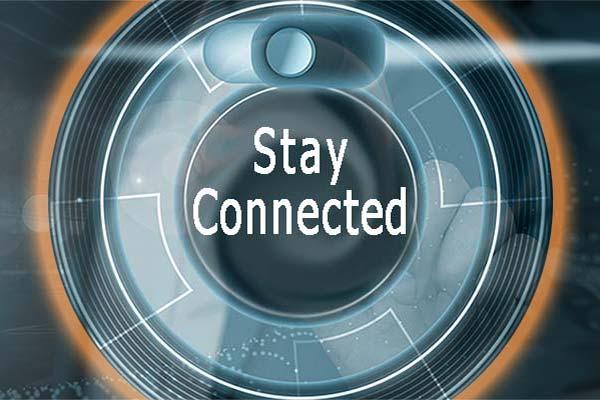 Stay connected